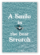 A Smaile is the best Stretch